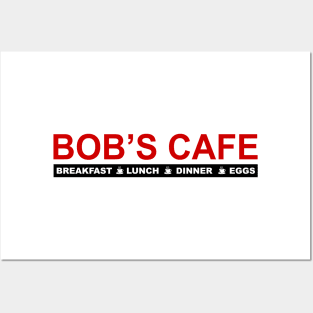 Bobs Cafe - The Best place for Eggs Posters and Art